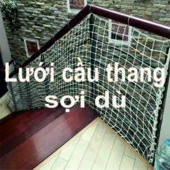 lưới cầu thang sợi dù