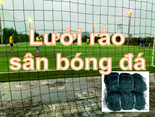 lưới rào sân bóng đá