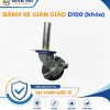 bánh xe giàn giáo D100 khóa