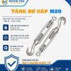 tăng đơ cáp M20