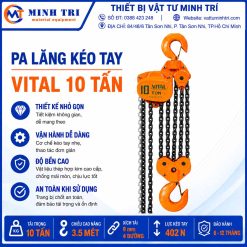 Pa lăng kéo tay Vital 10 tấn