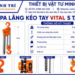 Thông số kỹ thuật pa lăng kéo tay Vital 5 tấn
